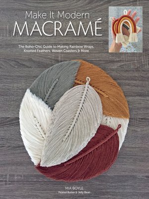 cover image of Make it Modern Macramé